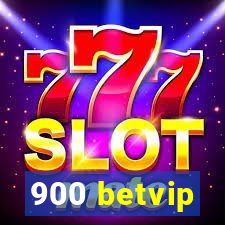 900 betvip